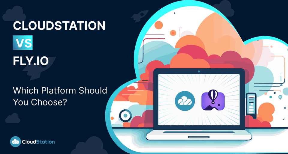 CloudStation vs. Fly.io